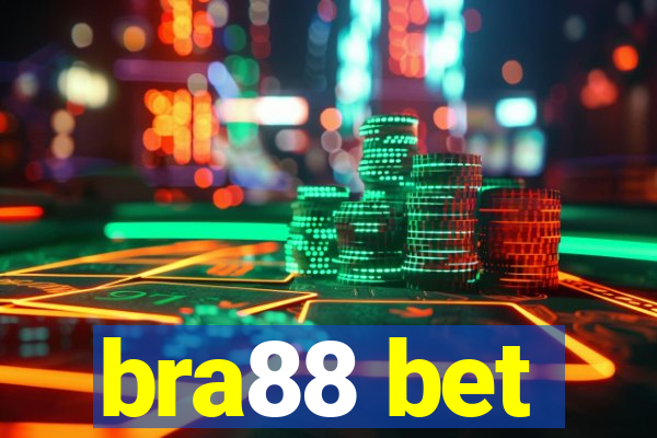 bra88 bet